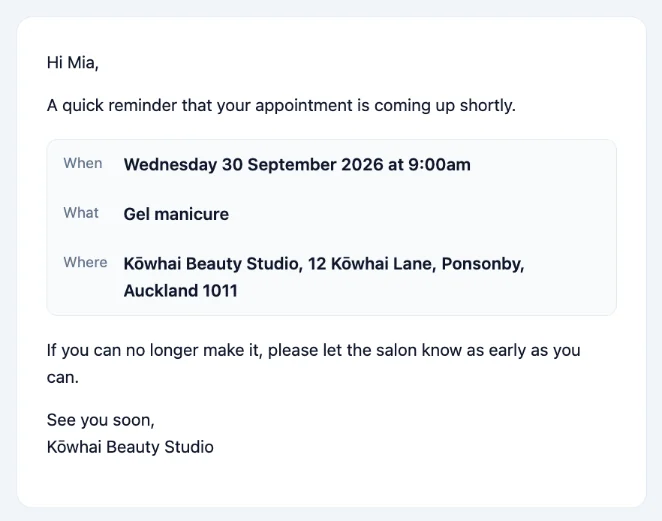 Reminder: your appointment at Kōwhai Beauty Studio is coming up shortly