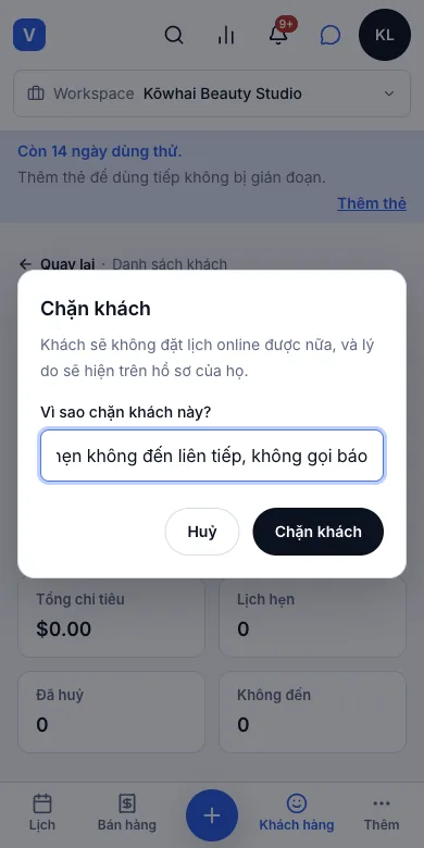 Chặn khách, và chặn thật cả trên trang đặt lịch online — Lý do chỉ tiệm thấy — Điện thoại
