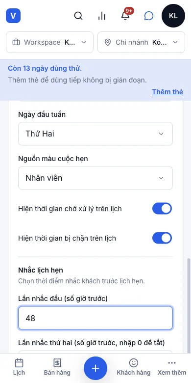 Tiệm tự đặt nhắc trước bao nhiêu giờ — Nhắc lịch hẹn — lần nhắc đầu đổi thành 48 giờ — Điện thoại