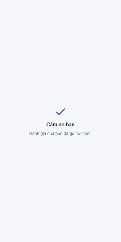 Trang đánh giá khách chỉ mở được một lần — Kết quả — đã gửi tới tiệm — Điện thoại